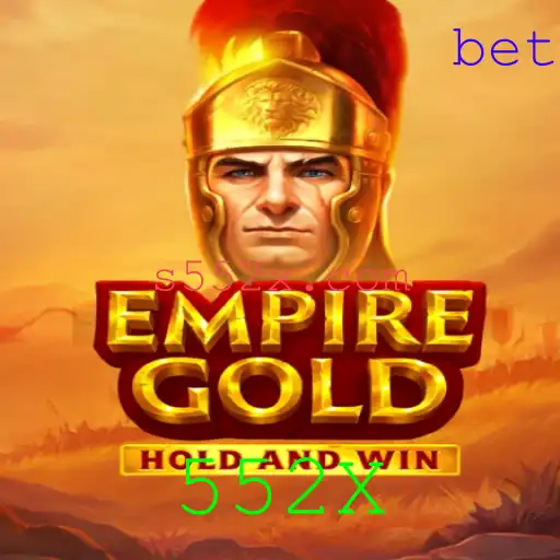 EmpireGold: Guia Completo do Jogo Estratégico 552X